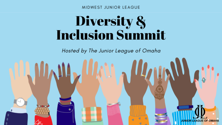 Diversity & Inclusion – Junior League of Omaha